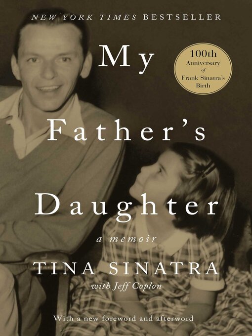Title details for My Father's Daughter by Tina Sinatra - Available
